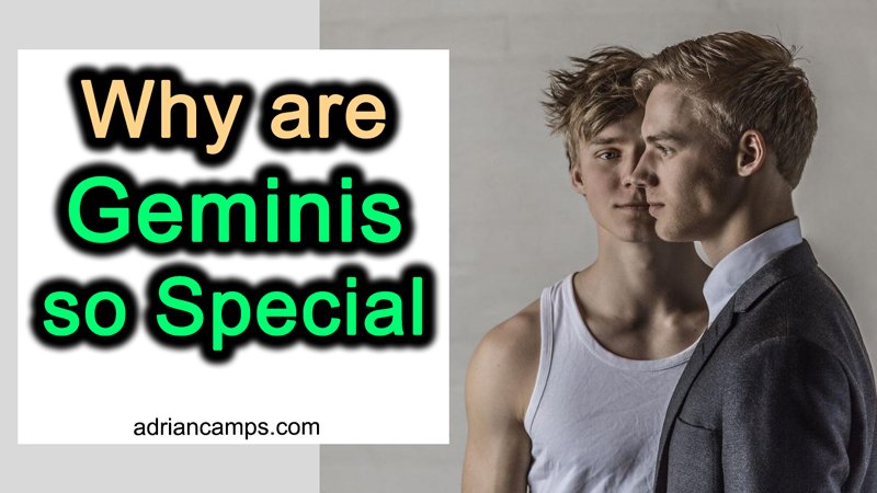 reasons make geminis special