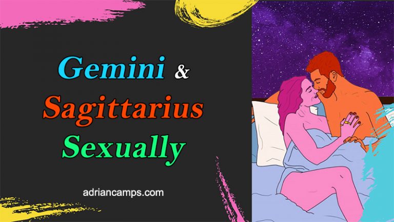 Gemini and Sagittarius Sexually: When These Two Signs in Bed
