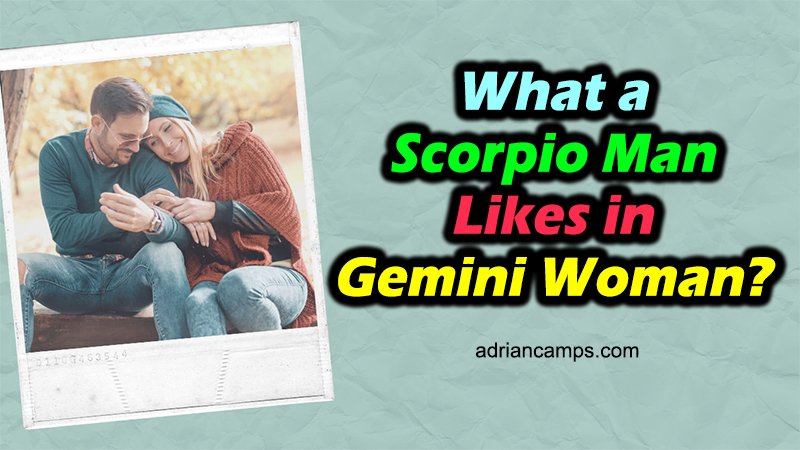 scorpio man obsessed with gemini woman